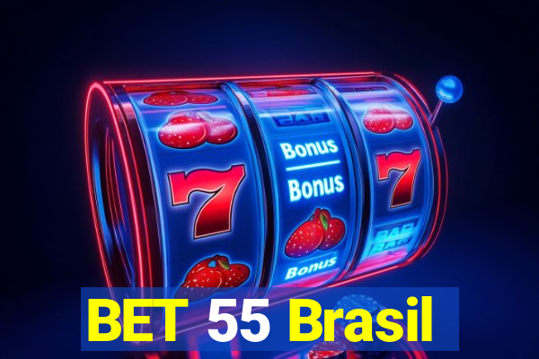 BET 55 Brasil